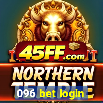 096 bet login